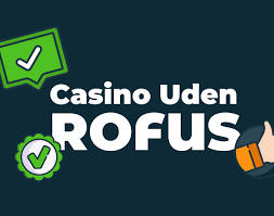 Spil Casino Uden om ROFUS En Guide til Uafhængige Spilmuligheder Spil Casino Uden om ROFUS En Guide til Uafhængige Spilmuligheder